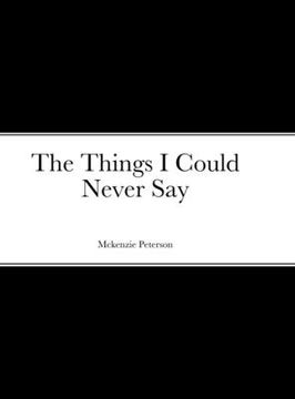 portada The Things I Could Never Say (en Inglés)