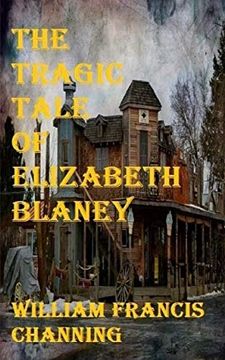 portada The Tragic Tale of Elizabeth Blaney (en Inglés)