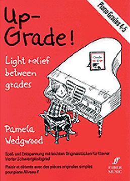 portada Up-Grade! Piano: Light Relief Between Grades: Grades 4-5 (en Inglés)
