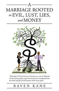 portada A Marriage Rooted in Evil, Lust, Lies, and Money (en Inglés)