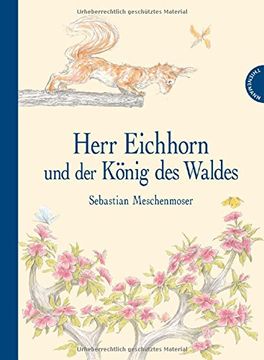 portada Herr Eichhorn und der König des Waldes (en Alemán)