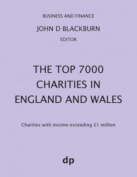portada The top 7000 Charities in England and Wales: Charities With Income Exceeding £1,000,000 (Business and Finance) (in English)