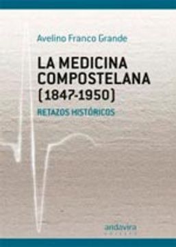 portada Medicina compostelana (1847-1950),La