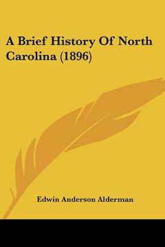 portada a brief history of north carolina (1896) (en Inglés)