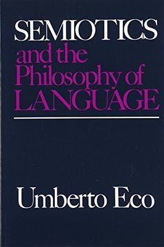 semiotics and the philosophy of language (en Inglés)