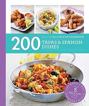 portada 200 Tapas & Spanish Dishes: Hamlyn All Colour Cookbook (Hamlyn All Colour Cookery)