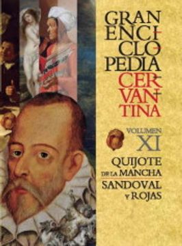portada Gran Enciclopedia Cervantina Vol. Xi: Quijote de la Mancha, don Sandoval y Rojas (Instituto Miguel de Cervantes)