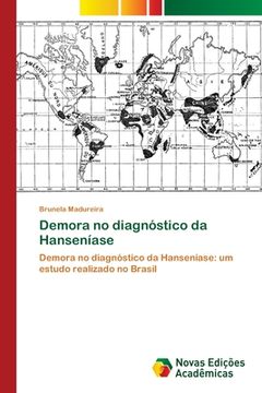 portada Demora no Diagnóstico da Hanseníase (en Portugués)