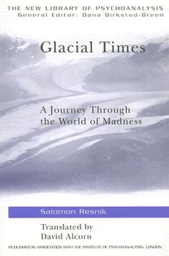 portada glacial times: a journey through the world of madness (in English)
