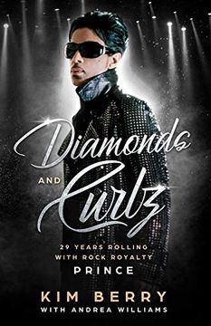 portada Diamonds and Curlz: 29 Years Rolling With Rock With Rock Royalty Prince (in English)