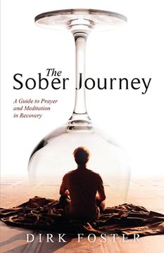 portada The Sober Journey: A Guide to Prayer and Meditation in Recovery
