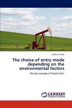 portada the choice of entry mode depending on the environmental factors (in English)