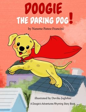 portada Doogie The Daring Dog! (in English)