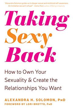 portada Taking Sexy Back: How to own Your Sexuality and Create the Relationships you Want (en Inglés)