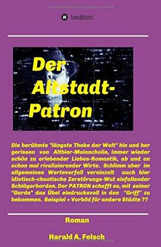 portada Der Altstadt - Patron von Düsseldorf: Hier Geboren, Gefördert Aufgewachsen , Sensationell Erfolgreich (en Alemán)