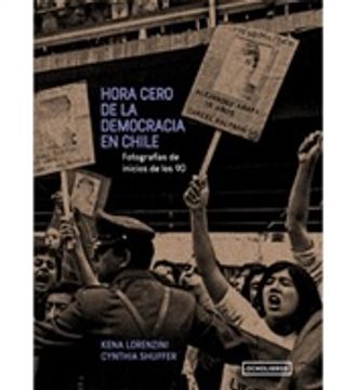 portada La hora cero de la democracia en Chile (in Spanish)