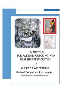 portada Smart Tips for Patients: Checking Into Healthcare Facilities