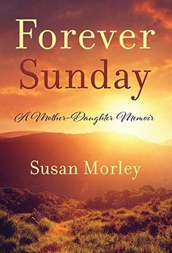 portada Forever Sunday: A Mother-Daughter Memoir 