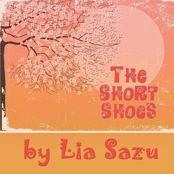 portada The Short Shoes (in English)
