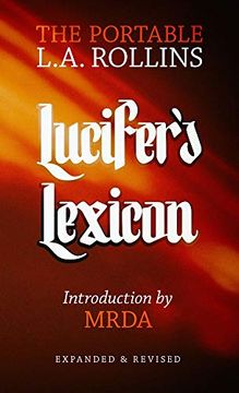portada Lucifer's Lexicon: The Portable L. A. Rollins (en Inglés)