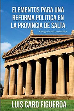 portada Elementos Para una Reforma Política en la Provincia de Salta (in Spanish)