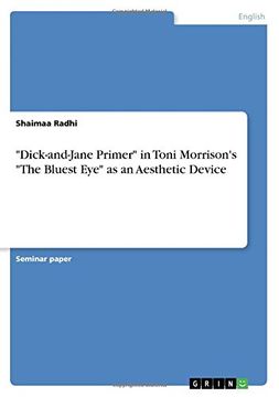 portada "Dick-and-Jane Primer" in Toni Morrison's "The Bluest Eye" as an Aesthetic Device