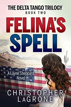 portada Felina'S Spell: A Layne Sheppard Novel (2) (en Inglés)