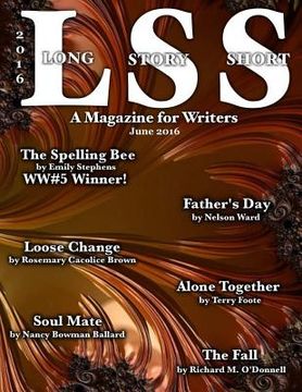 portada A Long Story Short, A Magazine for Writers: June 2016 (in English)