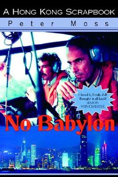 portada no babylon: a hong kong scrapbook (in English)