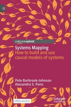 portada Systems Mapping: How to Build and Use Causal Models of Systems 