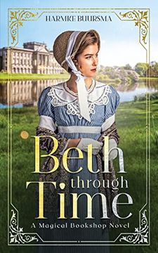 portada Beth Through Time: A Magical Bookshop Novel 