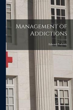 portada Management of Addictions (en Inglés)