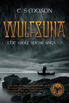 portada Wulfsuna: Blood, Betrayal & Brotherhood (en Inglés)