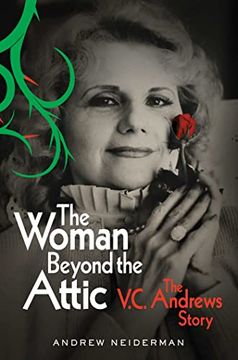 portada The Woman Beyond the Attic: The V. C. Andrews Story (en Inglés)