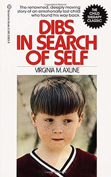 portada Dibs in Search of Self: The Renowned, Deeply Moving Story of an Emotionally Lost Child who Found his way Back (en Inglés)