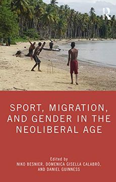 portada Sport, Migration, and Gender in the Neoliberal age (en Inglés)