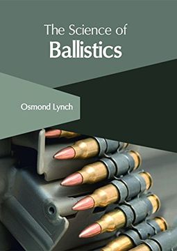 portada The Science of Ballistics 
