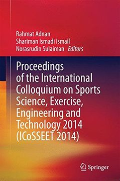 portada Proceedings of the International Colloquium on Sports Science, Exercise, Engineering and Technology 2014 (Icosseet 2014)