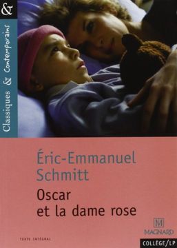 Oscar Et La Dame Rose (classiques & Contemporains) (en Francés)
