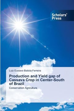 portada Production and Yield gap of Cassava Crop in Center-South of Brazil