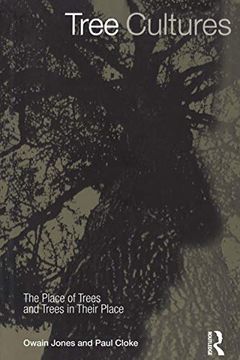 portada Tree Cultures: The Place of Trees and Trees in Their Place (en Inglés)
