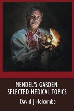 portada Mendel's Garden: Selected Medical Topics
