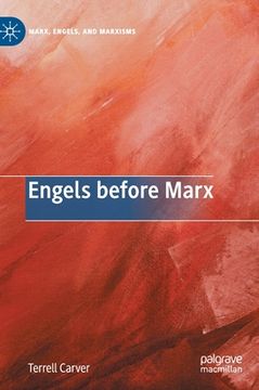 portada Engels Before Marx (en Inglés)