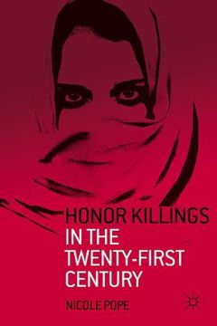 portada Honor Killings in the Twenty-First Century (en Inglés)