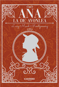 portada Ana la de Avonlea (in Spanish)