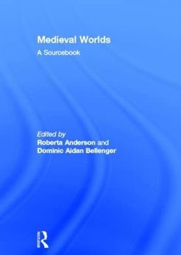 portada Medieval Worlds: A Sourcebook (en Inglés)