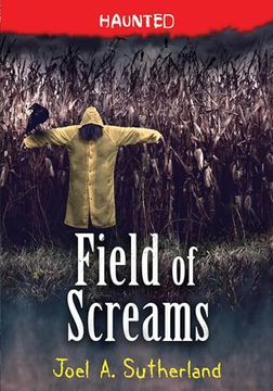 portada Field of Screams (Haunted, 1) (en Inglés)