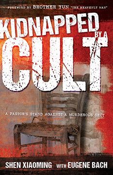 portada Kidnapped by a Cult: A Pastor's Stand Against a Murderous Sect (en Inglés)