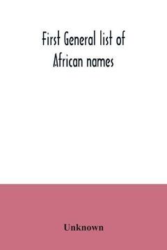 portada First General List of African Names (en Inglés)