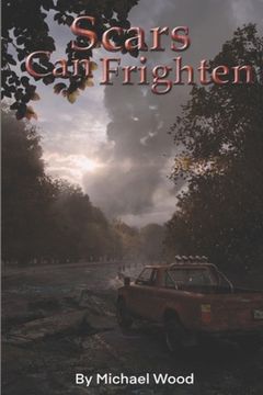 portada Scars Can Frighten (en Inglés)
